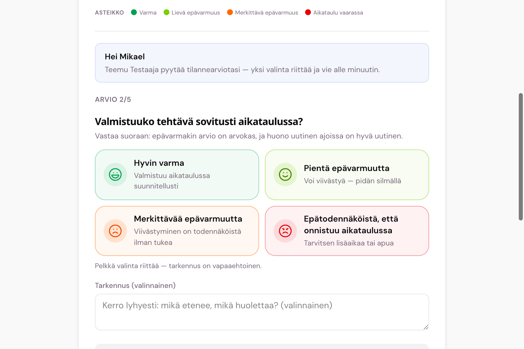 Wayfinin raportointilomake tekijälle: tehtävän tiedot, päivityshistoria ja neljä varmuusvaihtoehtoa.